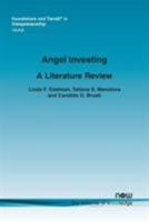 Angel Investing: A Literature Review (Foundations and Trends 1680832980 Book Cover