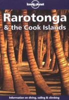Lonely Planet Rarotonga & the Cook Islands (4th ed) 0864425538 Book Cover