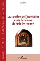 Les sanctions de l'inexécution après la réforme du droit des contrats (Droit Privé Et Sciences Criminelles) (French Edition) 2343198683 Book Cover