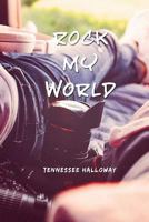 Rock my world 1533445621 Book Cover