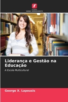 Liderança e Gestão na Educação 6209788246 Book Cover