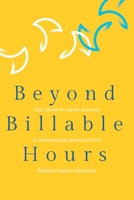 Beyond Billable Hours: Your guide to career success in professional services firms B085R74Q6W Book Cover
