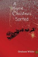 A Magical Christmas Sorted 1539554341 Book Cover