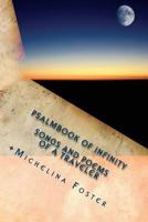 Psalmbook of Infinity: Songs and Poems of a Traveler 1482008130 Book Cover