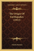 The Origin Of Earthquakes 1167192494 Book Cover