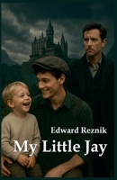 My Little Jay B0FMQBGTLP Book Cover
