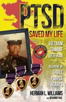 PTSD Saved My Life 1548332410 Book Cover