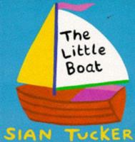 The Little Boat (Baby's First Book) 1852134003 Book Cover