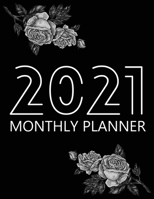 2021 Monthly Planner: 12 Month Agenda for Women with Black Paper, Monthly Organizer Book for Activities and Appointments, 1 Year Calendar Notebook for Gel Pens, 8.5″ x 11″, 70 Pages 1716301785 Book Cover