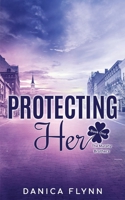 Protecting Her - Alternate Cover 1957494190 Book Cover