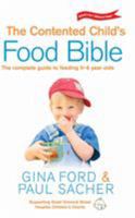 The Contented Child's Food Bible 0091891566 Book Cover