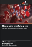 Neoplasie ematologiche 6207021789 Book Cover