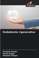 Endodonzia rigenerativa B0CKKQX5R7 Book Cover