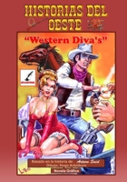 Historias del Oeste: Western Diva's B0BVNVM4WX Book Cover