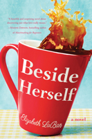 Beside Herself 1542093724 Book Cover