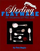 Sterling Flatware Identification & Value Guide 0962910503 Book Cover