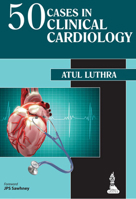 50 Cases in Clinical Cardiology 9351521109 Book Cover