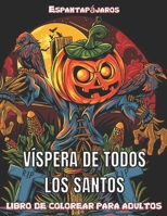 Espantapájaros Víspera De Todos los Santos libro De Colorear Para Adultos: Libro para colorear Páginas para colorear de Halloween para aliviar el ... de Halloween para adultos B09DFNQT71 Book Cover