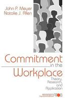 Commitment in the Workplace: Theory, Research, and Application (Advanced Topics in Organizational Behavior) 0761901051 Book Cover