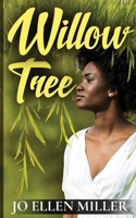 Willow Tree 0578289385 Book Cover