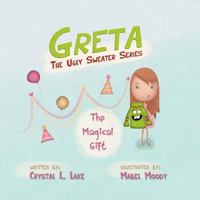 Greta The Ugly Sweater 1481139630 Book Cover