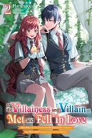 If the Villainess and Villain Met and Fell in Love, Vol. 2 1975379071 Book Cover