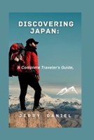 Discovering Japan: A Complete Traveler's Guide, B0CRBHDHMP Book Cover