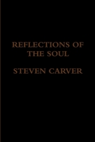 Reflections of the Soul 1312915374 Book Cover