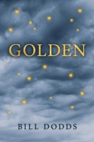 Golden 098409086X Book Cover