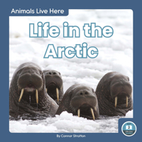 Life in the Arctic 1646190580 Book Cover