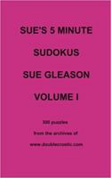 Sue's 5 Minute Sudokus 0998903434 Book Cover
