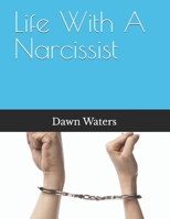 Life With A Narcissist B0DVCCYRJY Book Cover