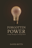 Forgotten Power 1935012649 Book Cover