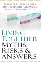 Living Together: Myths, Risks & Answers 1416550984 Book Cover