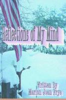 Reflections of My Mind 0595315003 Book Cover