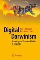 Digital Darwinism: Branding and Business Models in Jeopardy 3642544002 Book Cover