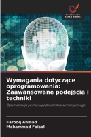 Wymagania dotyczace oprogramowania: Zaawansowane podejscia i techniki (Polish Edition) 6139697263 Book Cover