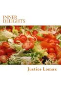 Inner delights: At home and hungry london 1497337356 Book Cover