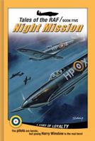 Night Mission (Tales of the RAF) 1936086573 Book Cover