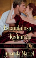 Escandalosa Redenção (Damas E Vagabundos) (Portuguese Edition) B0DQQVQDHD Book Cover