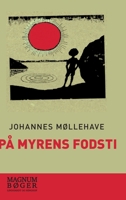 Pa myrens fodsti 8775602229 Book Cover