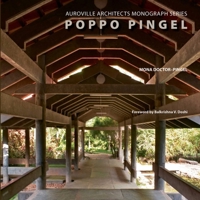 Poppo Pingel: Auroville Architects Monograph Series 193567711X Book Cover