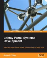 Liferay Portal 5.2 Systems Development 1847194702 Book Cover