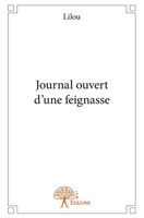 Journal ouvert d'une feignasse (French Edition) 2332631798 Book Cover