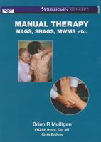 Manual Therapy: Nags, Snags, WMWs, Etc. 047303039X Book Cover