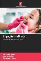 Ligação indireta (Portuguese Edition) 6208076137 Book Cover