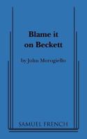 Blame It on Beckett 0573700338 Book Cover