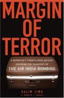 Margin of Terror: A Reporter's Twenty-Year Odyssey Covering the Tragedies of the Air India Bombing 1552637727 Book Cover
