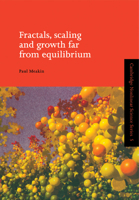 Fractals, Scaling and Growth Far From Equilibrium 0521189810 Book Cover