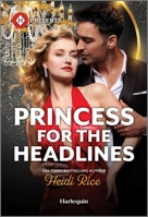 Princess for the Headlines (By Royal Arrangement, 2) 1335939687 Book Cover